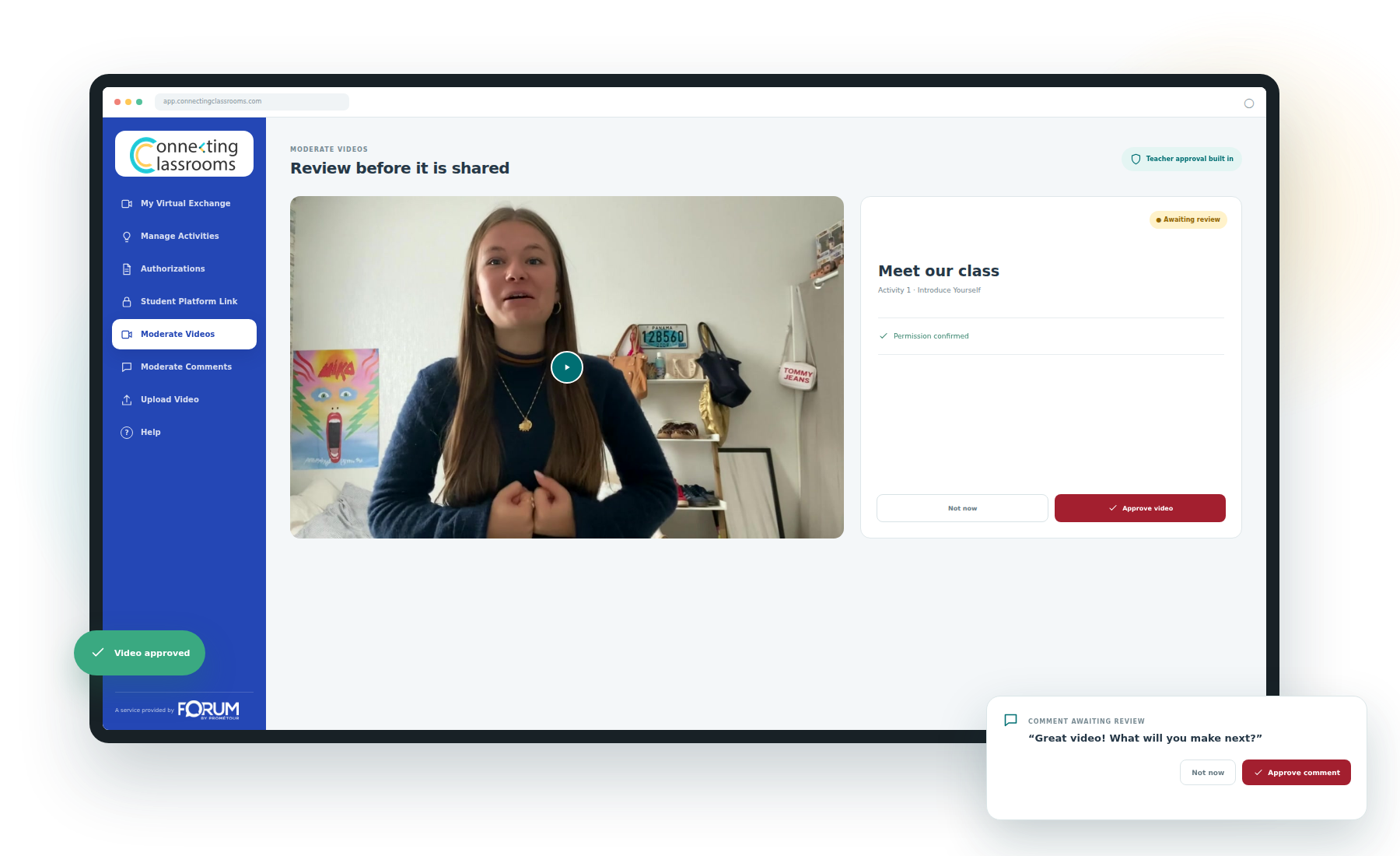 Teacher moderation tools for reviewing student videos and comments in a safe virtual language exchange.