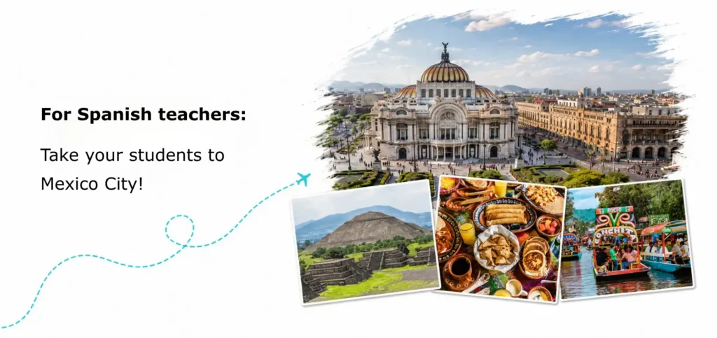 Mexico City student tour featuring Palacio de Bellas Artes, Teotihuacán, Mexican cuisine, and Xochimilco