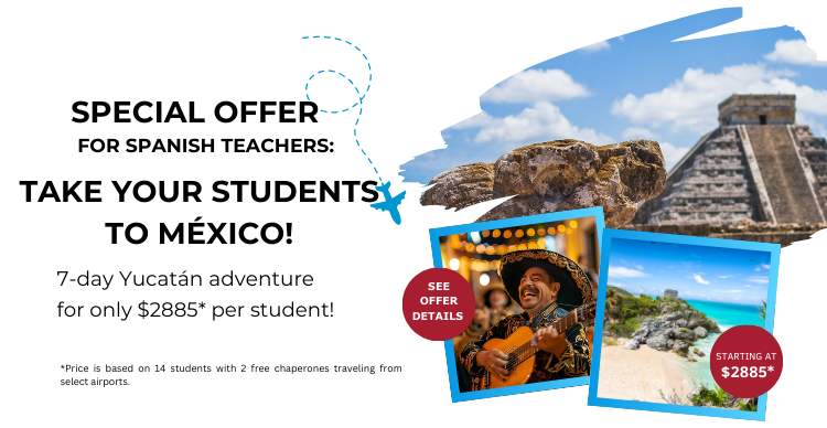 Special offer Yucatan 7 day student tour